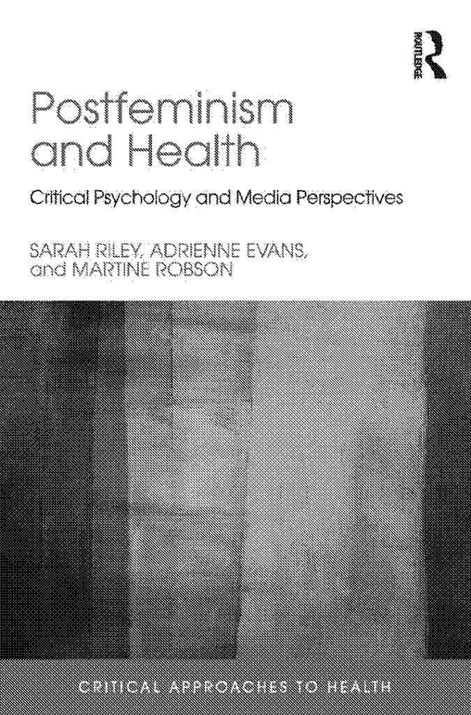 greyscale cover of Postfeminism and Health